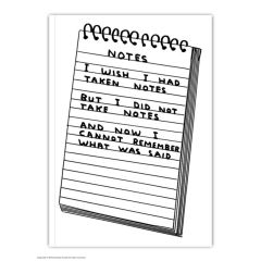 David Shrigley Wish I'd Taken Notes