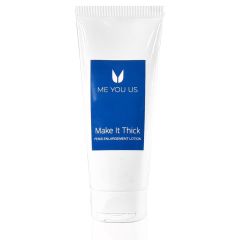 Me You Us Make It Thick  50ml