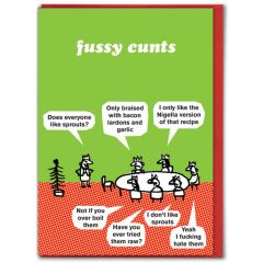 Fussy C*nts