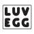 Luv Egg Luv Egg