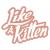 Like A Kitten Like A Kitten