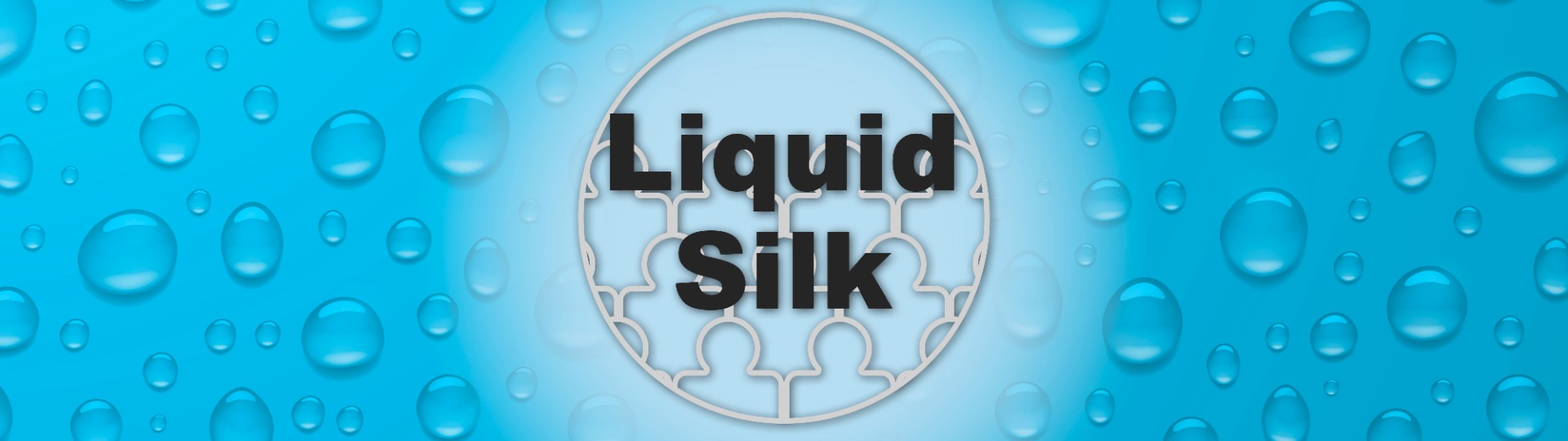 Liquid Silk